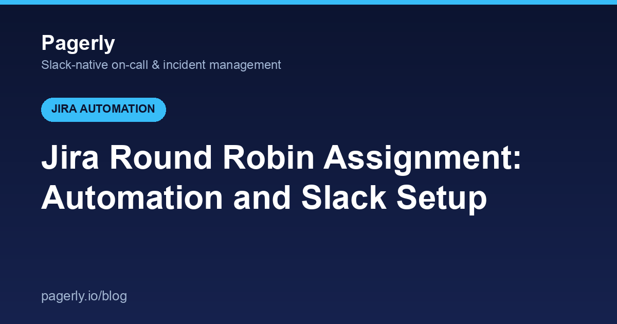 Jira round robin assignment with Jira Automation and Slack